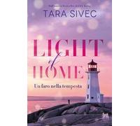 Light of home. Un faro nella tempesta