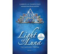 Light of Luna: The Sapphire's Throne