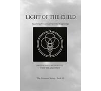 Light of the Child: Teaching Presence from the Beginning