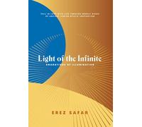 Light of the Infinite: Emanations of Illuminations: 5