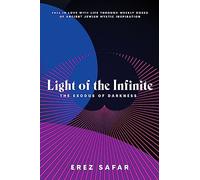 Light of the Infinite: The Exodus of Darkness: 2