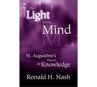 LIGHT OF THE MIND, THE by RONALD H NASH (2003-01-01)