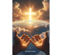 Light of the Word: Key Bible Verses in the Koro Aka Language