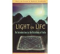 Hart Defouw Robert E. Svoboda Light on Life (Tascabile)