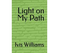 Light on My Path