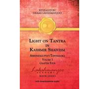 Light on Tantra in Kashmir Shaivism - Volume 3 (Tascabile)