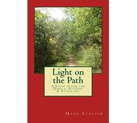 Light on the Path: A Study Guide for Qabala, Alchemy, & Astrology: Volume 1
