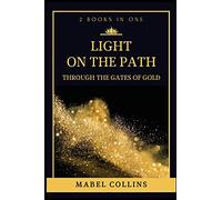 Mabel Collins Light On The Path (Tascabile)