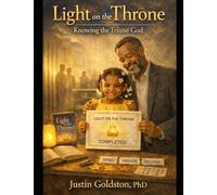 Light on the Throne: Knowing the Triune God