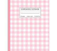 Light Pink Ivory Composition Notebook - College Ruled - 110 Pages - Light Pink with Ivory Gingham Print Pattern - Perfect for School, Work, or ... For Girls, Teens, Women | College Ruled