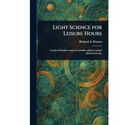 Light Science for Leisure Hours