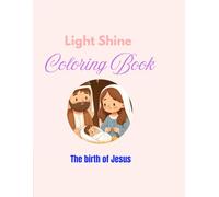Light shine colouring book: The birth of Jesus