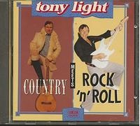 Light, Tony - Country Meets Rock 'N Roll