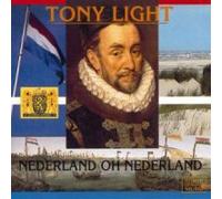 Light, Tony - Nederland Oh Nederland