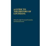 Light Townsend Cummins Glen Jea A Guide to the History of Lou (Copertina rigida)