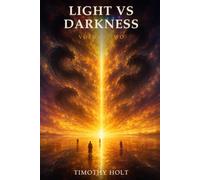 Light VS Darkness: Volume Two