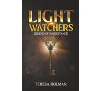 Light Watchers: Legend of Inheritance