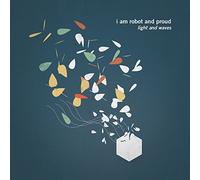LIGHT & WAVES - I AM ROBOT & P