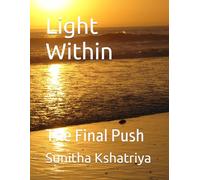 Light Within: The Final Push: 4