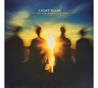 Light Years - I'Ll See You When I See You [Lp]