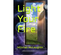 Light Your Fire