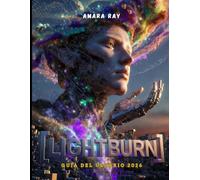 LIGHTBURN GUÍA DEL USUARIO 2026