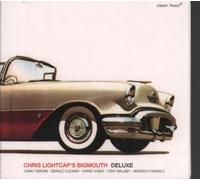 Lightcap, Chris - Chris Lightcaps Bigmouth-Deluxe