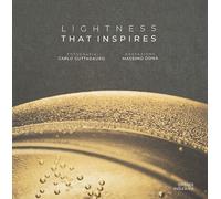 Lighteness that inspires. Ediz. a colori - AA.VV.