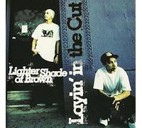 Lighter Shade Of Brown - Layin' In The Cut