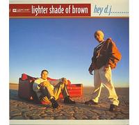 LIGHTER SHADE OF BROWN - LIGHTER SHADE OF BROWN / HEY DJ