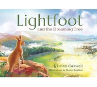 Lightfoot and the Dreaming Tree