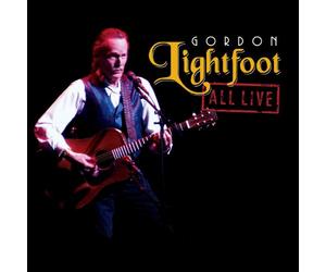 Lightfoot, Gordon - All Live