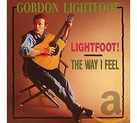 Lightfoot, Gordon - Lightfoot!/Way I Feel