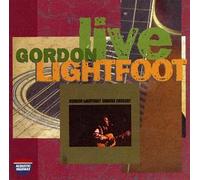 LIGHTFOOT, GORDON - LIVE