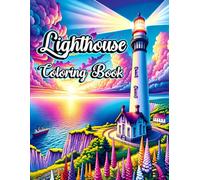 Lighthouse Coloring Book: Beautiful Designs Featuring Coastal Scenes for Adults