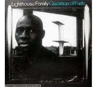 Lighthouse Family - Question of Faith