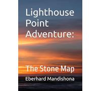 Lighthouse Point Adventure:: The Stone Map
