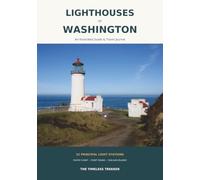 Lighthouses of Washington: An Illustrated Guide & Travel Journal