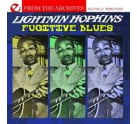Lightnin' Hopkins Fugitive Blues - From The Archives (Digitally Remastered) (CD)