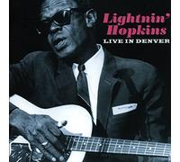 Lightnin Hopkins - Live In Denver
