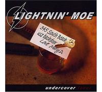 Lightnin Moe & the Peace Distu - Under Cover Lover