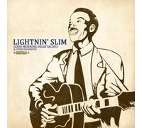 Lightnin' Slim - Good Morning Heartaches & Other Favorites