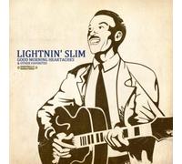 Lightnin' Slim Good Morning Heartaches & Other Favorites (Digitally Remaste (CD)