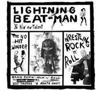 Lightning Beat-Man & - Wrestling Rock'N'Roll