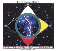 Lightning Bolt - Dancing With the Thunder Being
