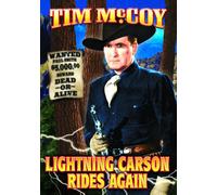 Lightning Carson Rides Again (DVD) Tim McCoy Joan Barclay Ted Adams