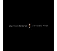 Lightning Dust - Nostalgia Killer