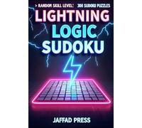 Lightning Logic Sudoku: 300 Puzzles | 50 Pages | 6 × 9 | Adults & Teens