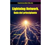 Lightning Network. Guía del principiante.