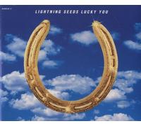 Lightning Seeds - Lucky You by Lightning Seeds